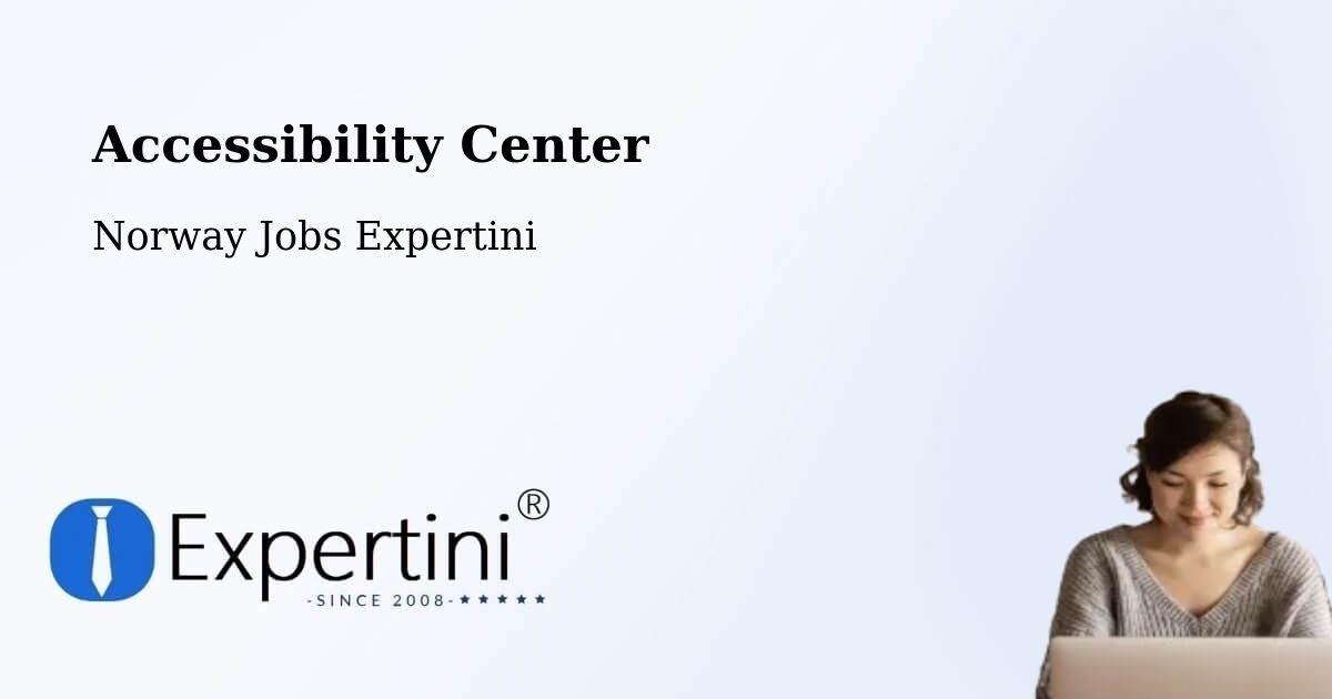 Accessibility Center - Norway Jobs Expertini
