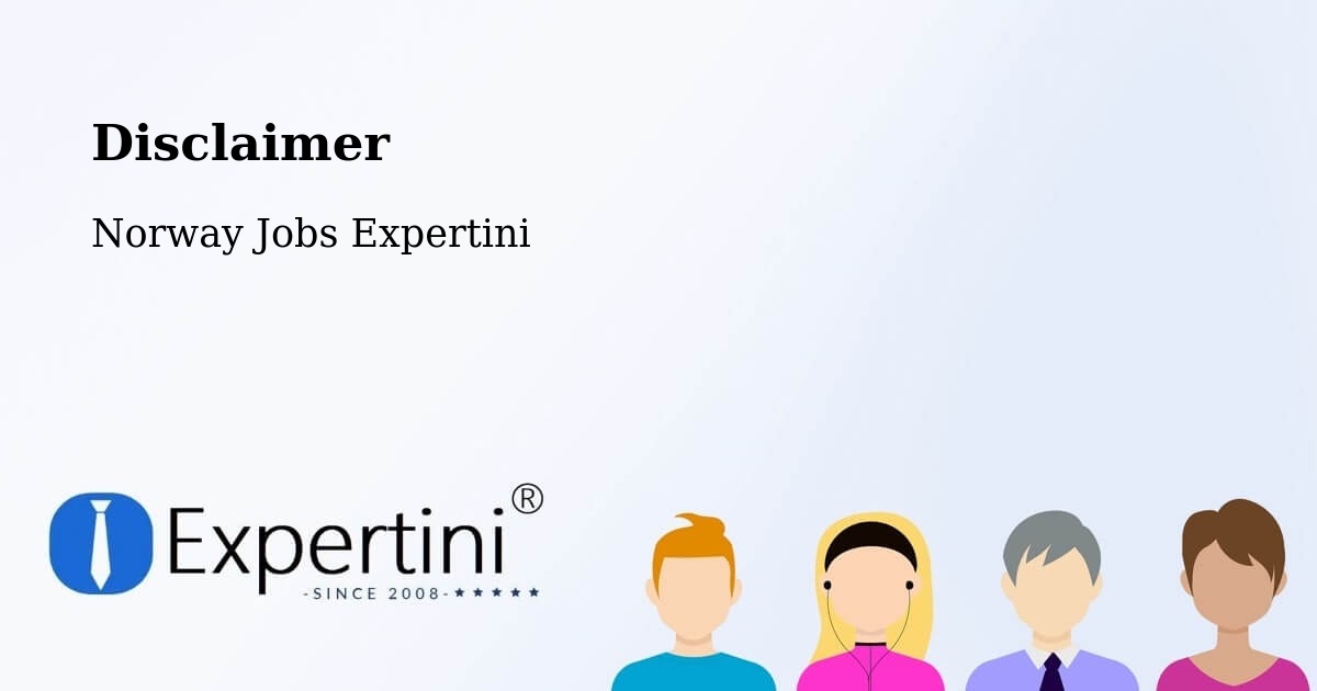 Disclaimer - Norway Jobs Expertini