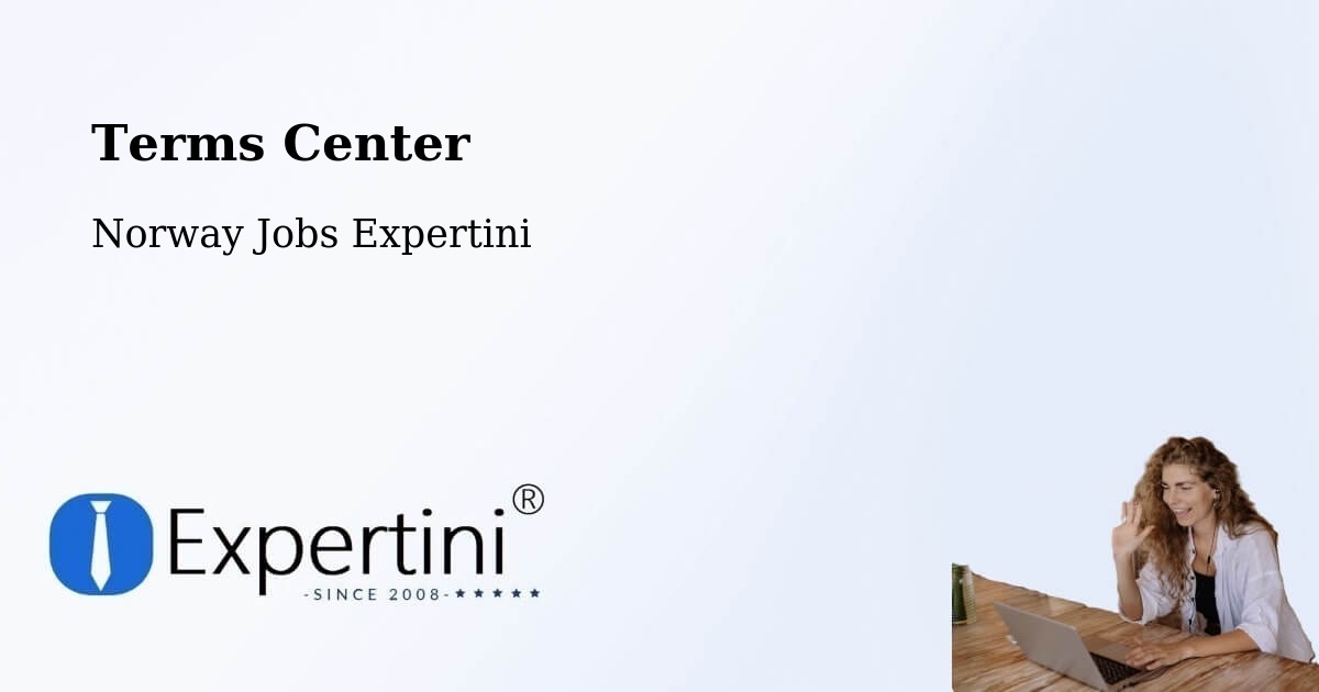 Terms Center - Norway Jobs Expertini